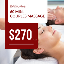 Load image into Gallery viewer, Existing 60 Minute Couples Massage